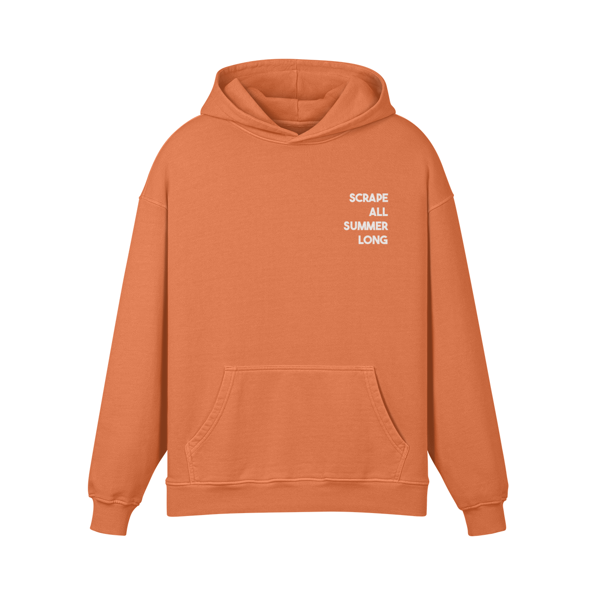 "SCRAPE ALL SUMMER LONG" Heavyweight Hoodie